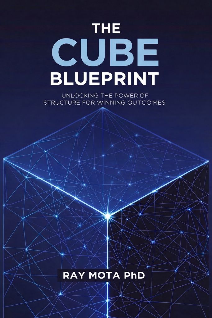 The CUBE Blueprint book cover by Ray Mota PhD